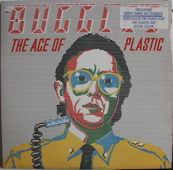 The Buggles — The Age Of Plastic