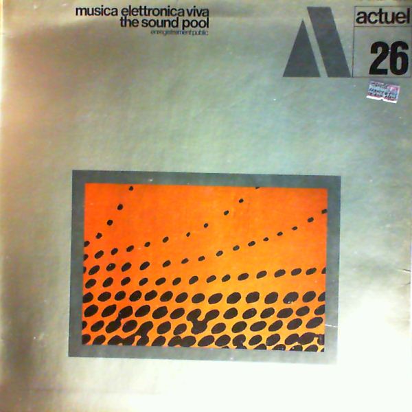 Musica Elettronica Viva — Sound Pool