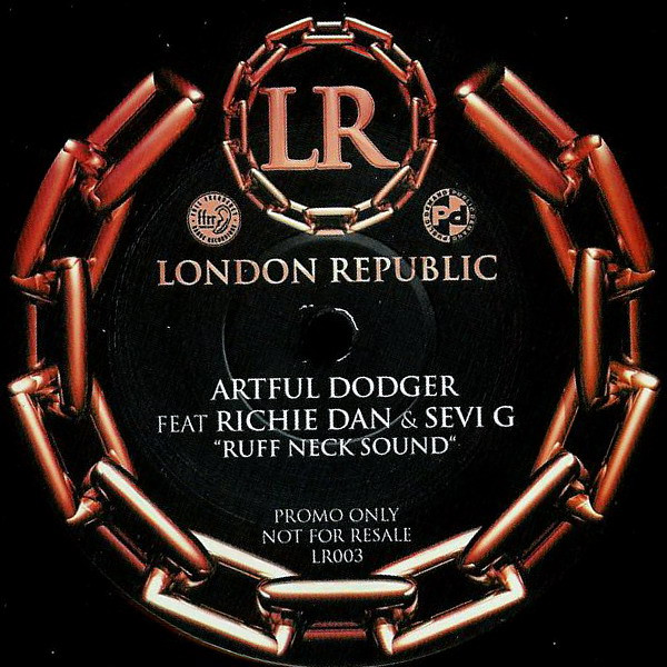 Artful Dodger Feat Richie Dan & Sevi G — Ruff Neck Sound
