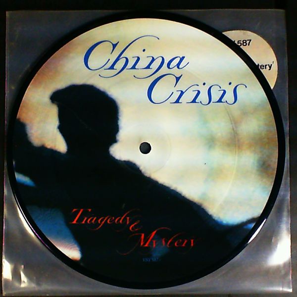China Crisis — Tragedy & Mystery