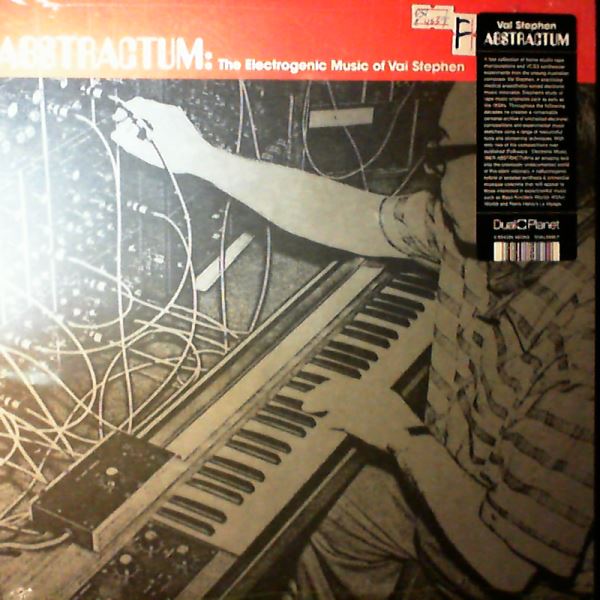 Stephen Val — Abstractum: The Electrogenic Music of Stephen Val