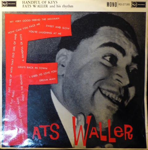 Fats Waller & His Rhythm — Handful Of Keys