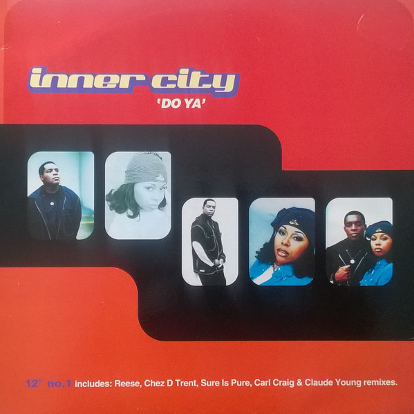 Inner City — Do Ya