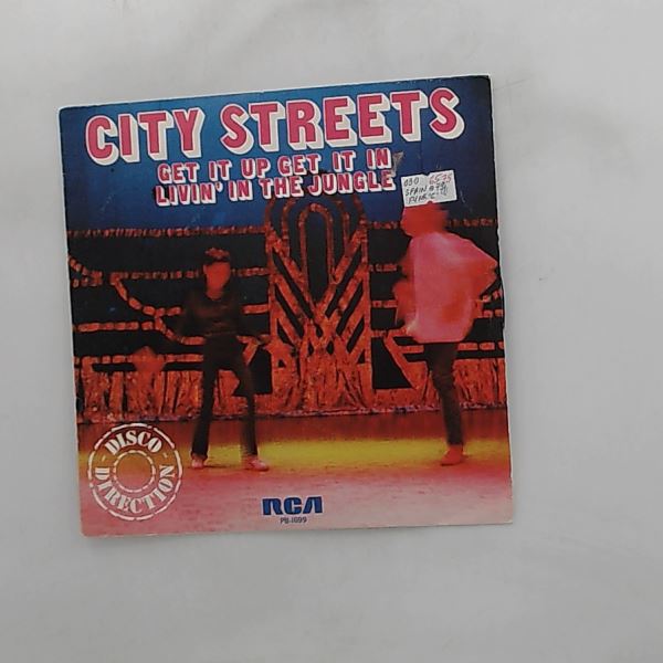 City Streets — Get It Up Get It In / Livin' In The Jungle