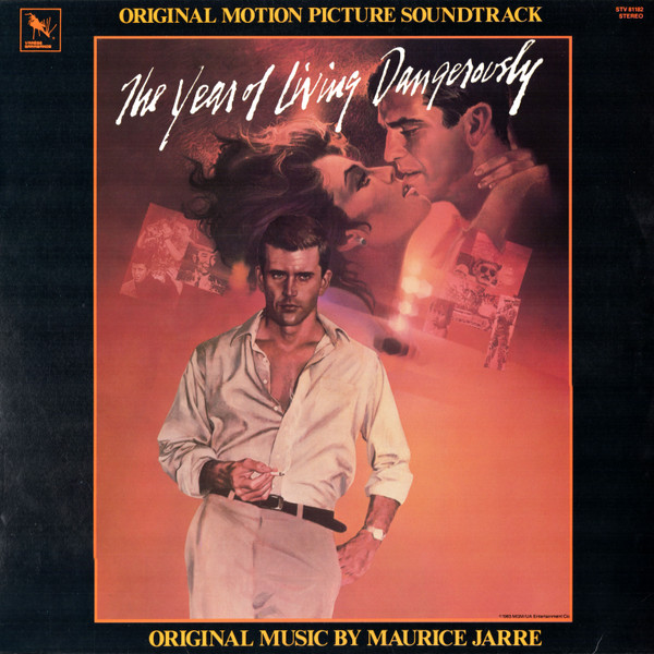 Maurice Jarre — The Year Of Living Dangerously (Original Motion Picture Soundtrack)