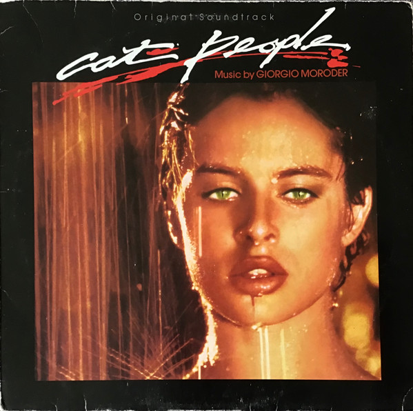 Giorgio Moroder — Cat People (Original Soundtrack)