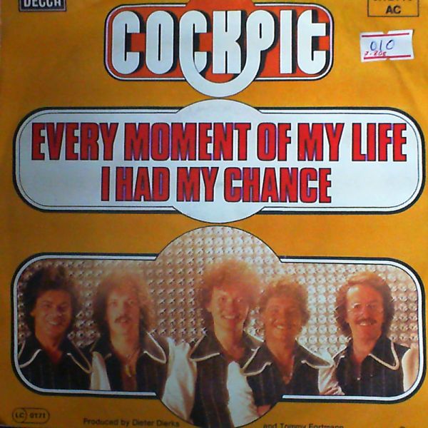 Cockpit — Every Moment Of My Life - I Had My Chance
