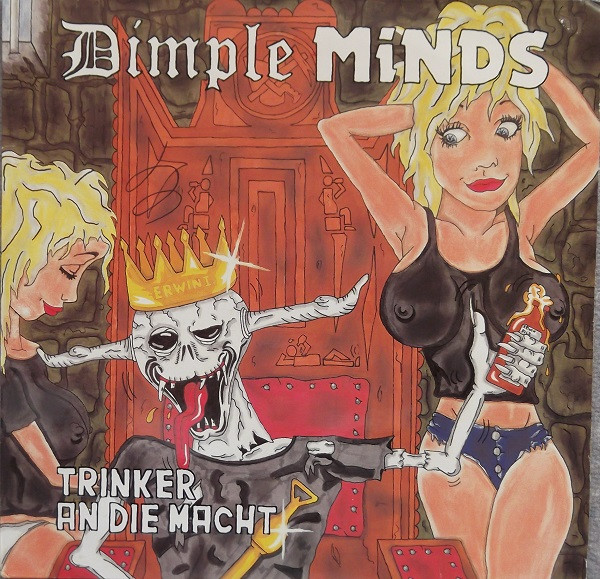 Dimple Minds — Trinker An Die Macht
