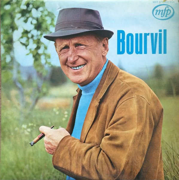 Bourvil — Bourvil