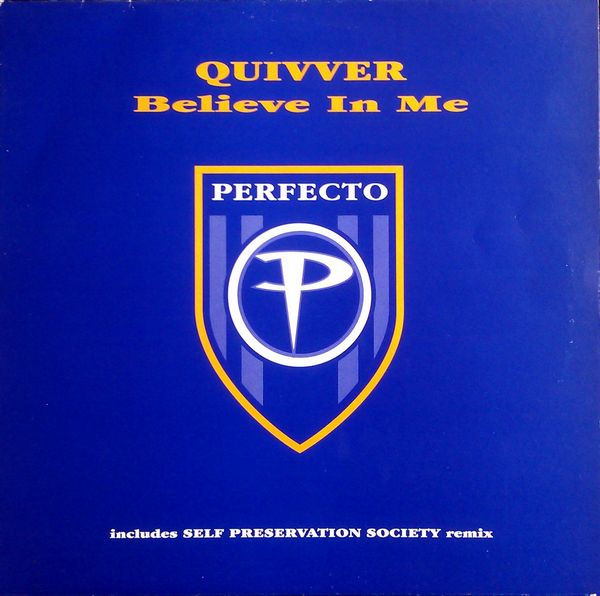Quivver — Believe In Me