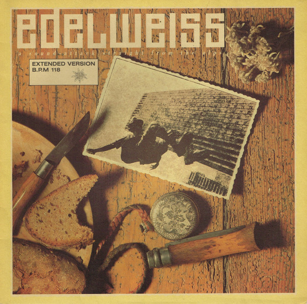 Edelweiss — Bring Me Edelweiss