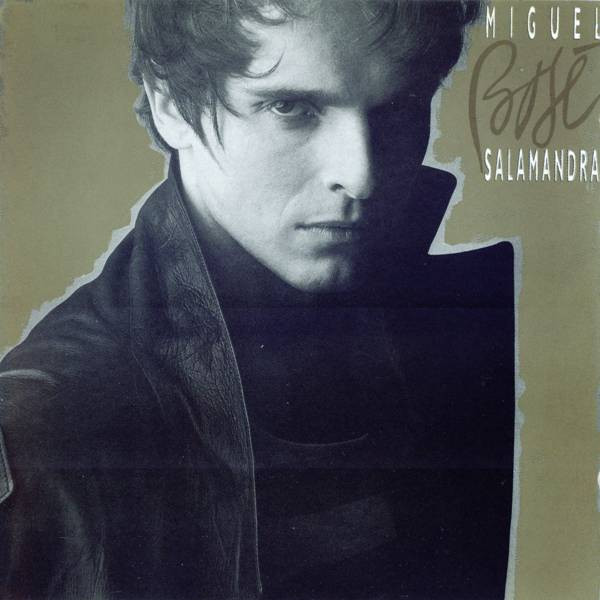 Miguel Bosé — Salamandra