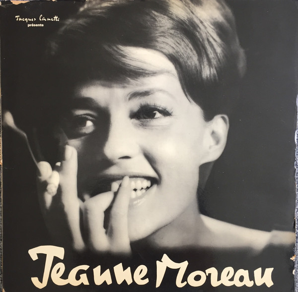 Jeanne Moreau — Jeanne Moreau (Jeanne Moreau Chante 12 Chansons de Cyrus Bassiak)