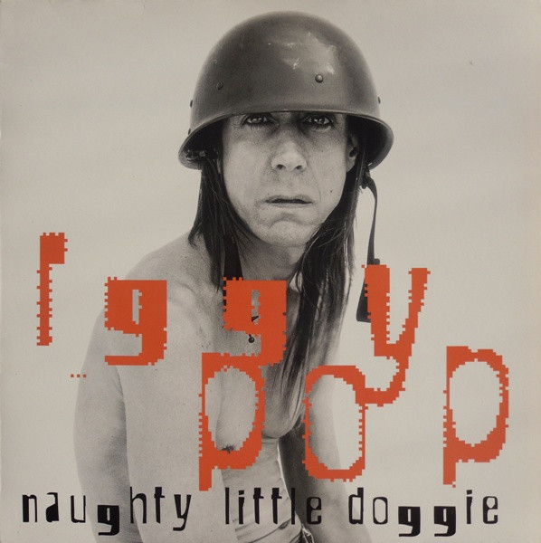 Iggy Pop — Naughty Little Doggie