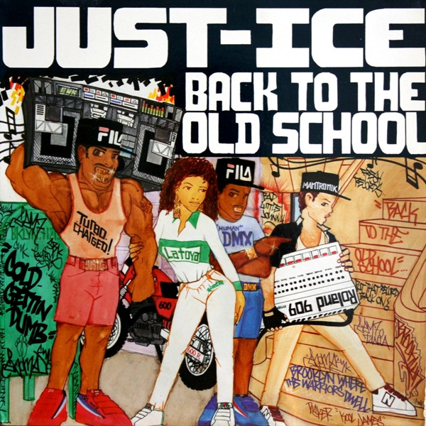 Just-Ice — Back To The Old School