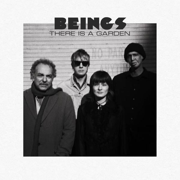 Beings — There Is a Garden