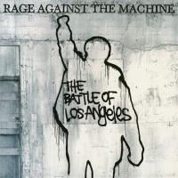 Rage Against The Machine — Battle Of Los Angeles