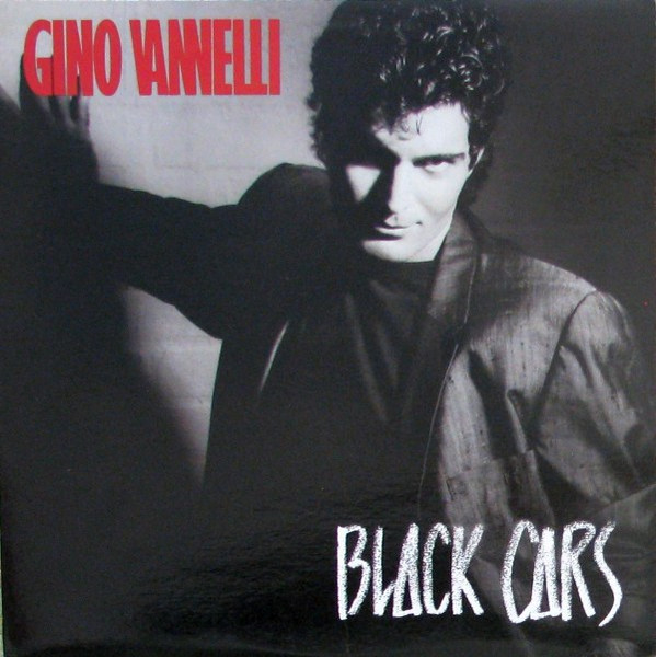 Gino Vannelli — Black Cars