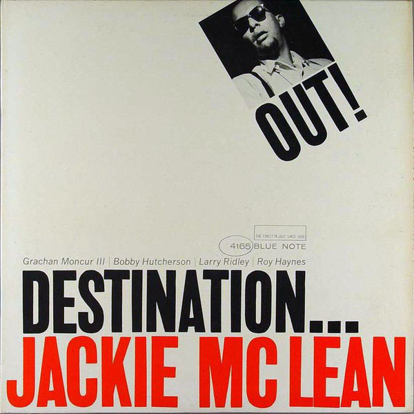 Jackie McLean — Destination... Out!