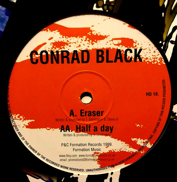 Conrad Black — Eraser / Half A Day