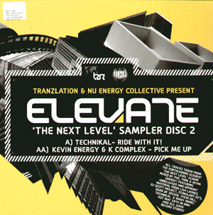 Technikal / Kevin Energy & K Complex — Elevate 'The Next Level' Sampler Disc 2