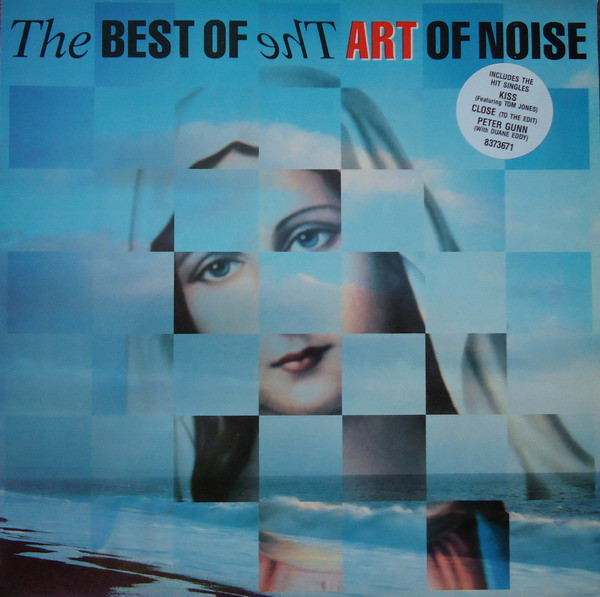 The Art Of Noise — The Best Of The Art Of Noise