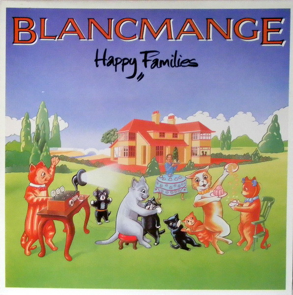 Blancmange — Happy Families