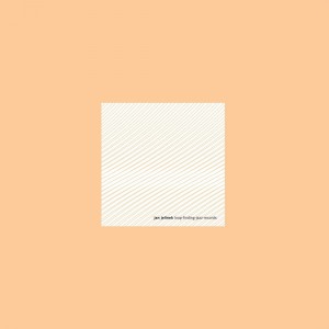 Jan Jelinek — Loop​-​Finding​-​Jazz​-​Records