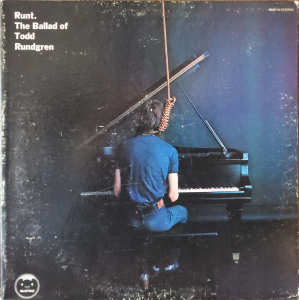 Todd Rundgren — Runt. The Ballad Of Todd Rundgren