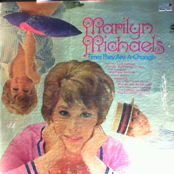 Michaels Marilyn — Times They Are A-Changin'