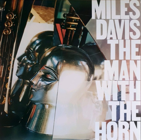 Miles Davis — The Man With The Horn