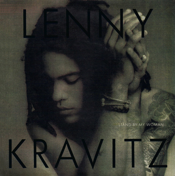 Lenny Kravitz — Stand By My Woman