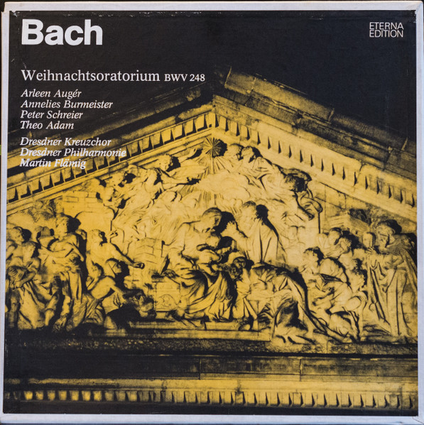 Johann Sebastian Bach , Arleen Auger , Annelies Burmeister , Peter Schreier , Theo Adam , Dresdner Kreuzchor , Dresdner Philharmonie , Martin Flämig — Weihnachtsoratorium BWV 248