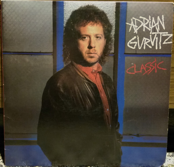 Adrian Gurvitz — Classic