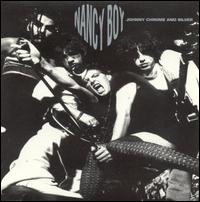Nancy Boy — Johnny Chrome And Silver