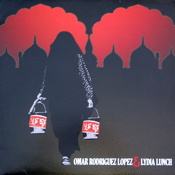 Omar Rodriguez-Lopez & Lydia Lunch — Omar Rodriguez Lopez & Lydia Lunch