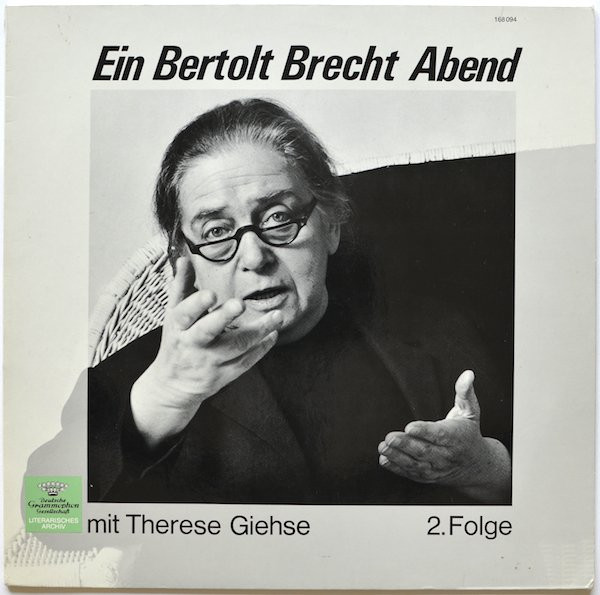 Bertolt Brecht / Therese Giehse — Ein Bertolt Brecht Abend Mit Therese Giehse 2. Folge