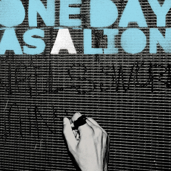 One Day As A Lion — One Day As A Lion