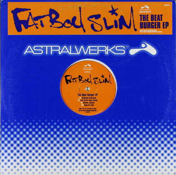 Fatboy Slim — The Beat Burger EP