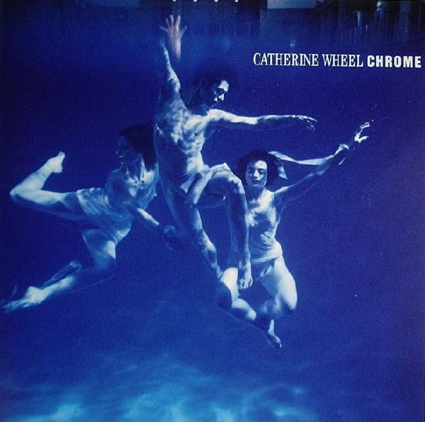 Catherine Wheel — Chrome