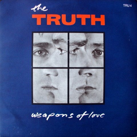 The Truth — Weapons Of Love