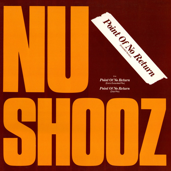 Nu Shooz — Point Of No Return (Extended Version)