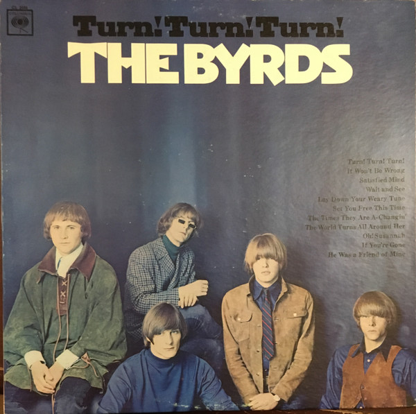 The Byrds — Turn! Turn! Turn!