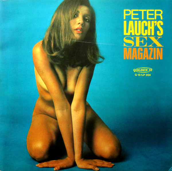 Peter Lauch — Peter Lauch's Sex Magazin