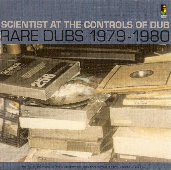 Scientist — Scientist At The Controls Of Dub: Rare Dubs 1979-1980