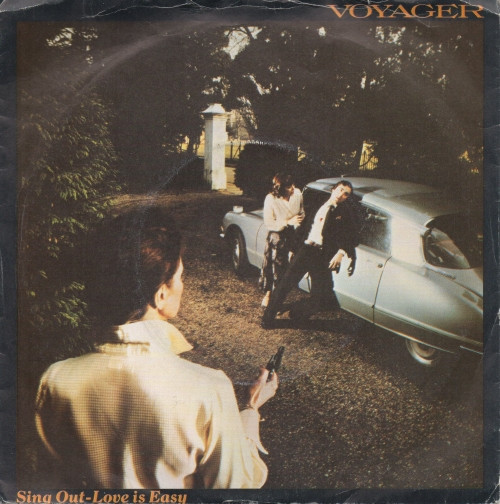 Voyager — Sing Out - Love Is Easy