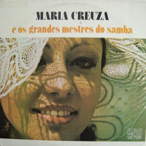 Maria Creuza — Maria Creuza E Os Grandes Mestres Do Samba