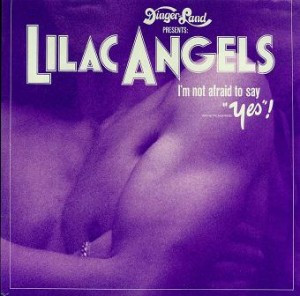 Lilac Angels — I'm Not Afraid To Say "Yes"!