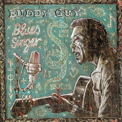 Buddy Guy — Blues Singer