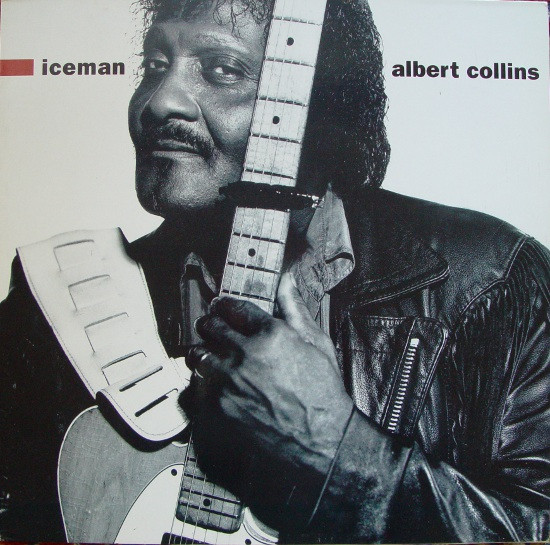 Albert Collins — Iceman